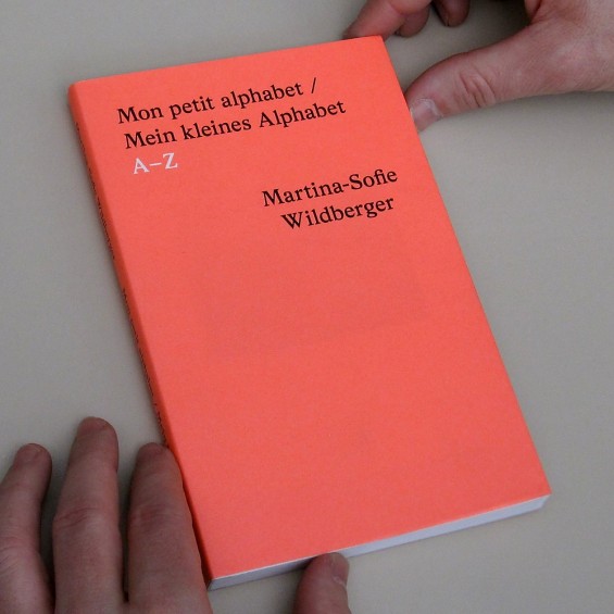 Martina-Sofie Wildberger, Mon petit alphabet / Mein kleine Alphabet, 2011