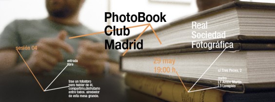 PhotoBook Club Madrid, 25 de Mayo de 2012