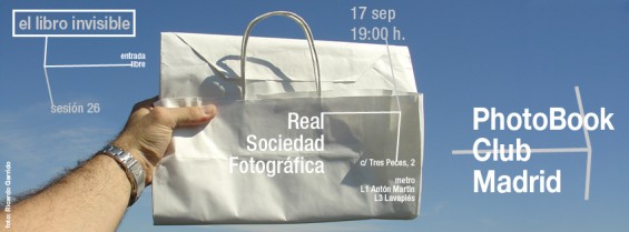 anuncio para la  sesión 26 del PhotoBook Club Madrid, en la RSF Madrid, 17.09.2013